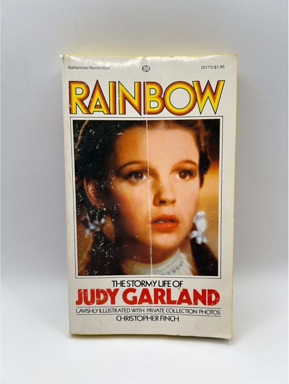 Christopher Finch Rainbow: the Stormy Life of Judy Garland Paperback 1976